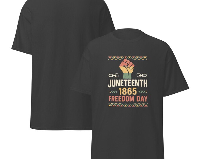 Juneteenth Shirt 1865 Unisex Classic Tee – Black History T-Shirt, Celebrate Freedom Graphic Tee, African American Pride Shirt, Pan-African
