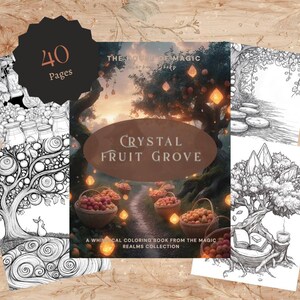 Crystal Fruit Grove Coloring Book for Adults – Fantasy Coloring Book, Stress Relief, Black & White Line Art – Printable PDF