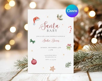 May include: A festive baby shower invitation with the words "Santa Baby" in elegant script. The design includes watercolor illustrations of a Santa hat, holly, and a candy cane. The invitation is for Sadie Jones.