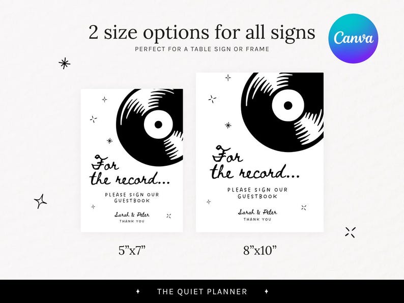 May include: Two white guestbook signs with a black vinyl record graphic. The signs read "For the record... Please sign our guestbook" with the names Sarah & Peter. Available in 5"x7" and 8"x10" sizes.
