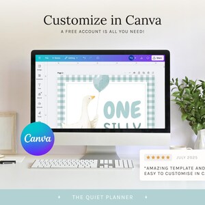 Op de afbeelding: Een computerscherm toont een Canva-sjabloon met een cartoon gans die een ballon vasthoudt. De tekst "ONE SILLY" is zichtbaar. Het Canva-logo is aanwezig, samen met de tekst "Customize in Canva". Een beoordelingsvak met sterren en de tekst "AMAZING TEMPLATE AND SO EASY TO CUSTOMISE IN CANVA" is ook zichtbaar.
