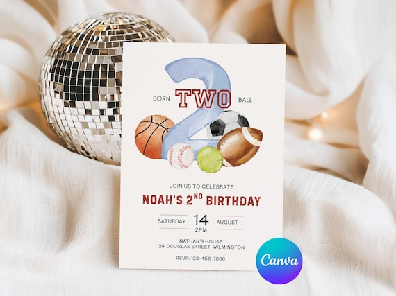 Editable Born 2 Ball Birthday Party Invite, Let's Have a Ball Sports 2nd Birthday Template, Printable Born Two Ball Invite, Edit in Canva