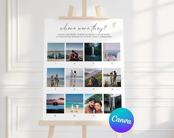May include: A white sign on an easel with the text "where were they?" and a series of photos. The sign is designed for a wedding game, with the Canva logo in the bottom right corner.
