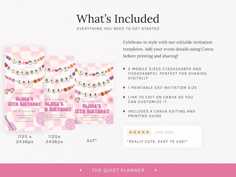 May include: Pink birthday invitation templates with the text "IN MY BIRTHDAY ERA" and "OLIVIA'S 12TH BIRTHDAY". Includes two mobile sizes and a 5x7 inch printable size. The text "REALLY CUTE. EASY TO USE!" is also visible.