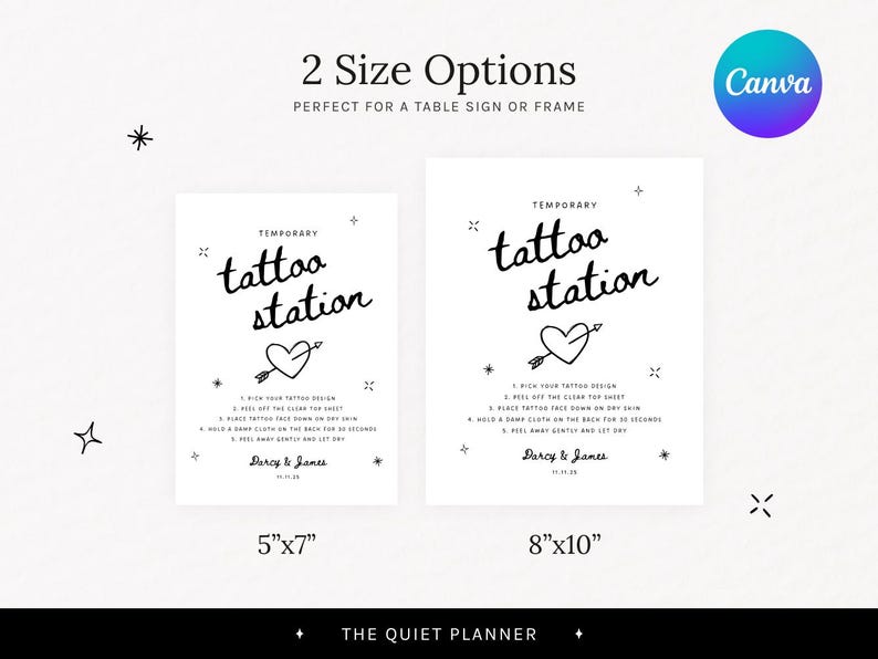 May include: Two white temporary tattoo station signs with black text and a heart with an arrow design. The signs are 5"x7" and 8"x10". The text includes instructions and names.