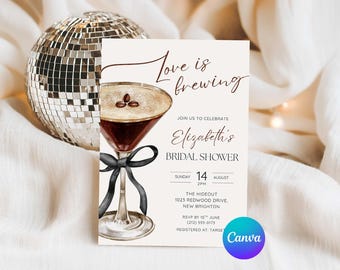Espresso Martini Bridal Shower Invitation Template: Love is Brewing Theme (Digital Download, Editable Canva)