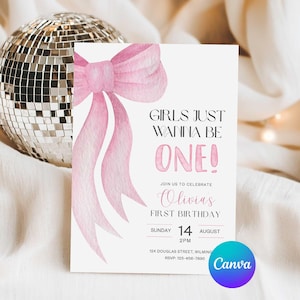Girls Just Wanna Be One, Pink Bow 1st Birthday Invitation, Coquette Girl 1st Birthday Party Invite, Editable in Canva