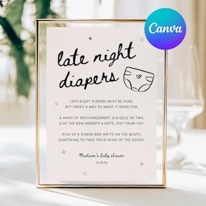 May include: A framed sign with the words "late night diapers" in a whimsical font. The sign includes a diaper illustration and text suggesting fun activities for a baby shower. The sign is in a gold frame.