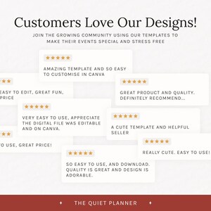 May include: Image featuring customer reviews for digital templates. Text includes phrases like "Customers Love Our Designs!" and "Amazing template and so easy to customize in Canva." The Quiet Planner logo is at the bottom.