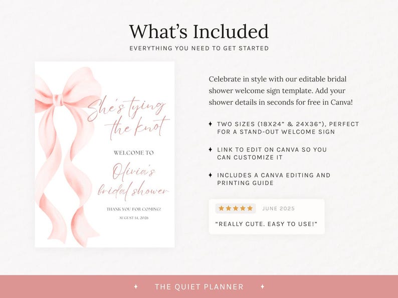 May include: A bridal shower welcome sign template with a pink bow and ribbons. The sign reads "She's tying the knot" and welcomes guests to Olivia's bridal shower. Includes Canva editing and printing guide.