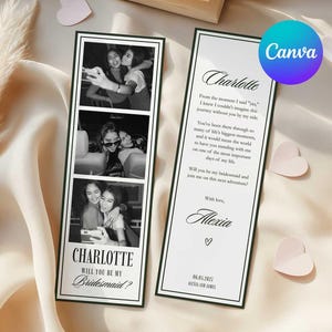 May include: Two rectangular paper cards with black borders. The left card features three black and white photos of two people and the text 'CHARLOTTE WILL YOU BE MY Bridesmaid?'. The right card contains printed text addressed to Charlotte.