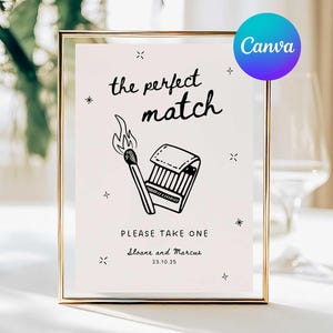 The Perfect Match Wedding Favour Sign, Custom Match Box Favour Sign, Modern Whimsical Matchbox Sign, Please Take One Sign, Editable in Canva