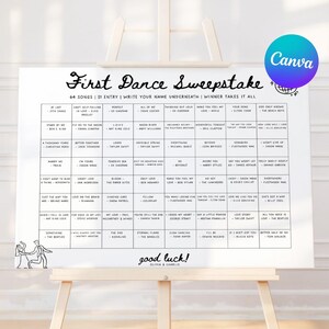 May include: A white rectangular sign titled First Dance Sweepstake with a grid of 64 song titles and artist names. The sign includes instructions to write a name underneath, a small illustration of a dancing couple, and the text good luck! Olivia & Charlie.