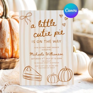 Cutie Pie Baby Shower Invitation, Baby Shower Cutie Pie Invite, Fall Baby Shower, Pie Baby Shower, Autumn Baby Shower, Editable in Canva