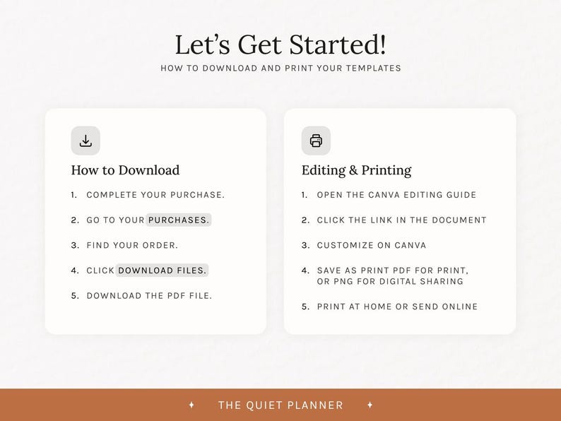May include: A digital guide titled "Let's Get Started!" with instructions on downloading and printing templates. The guide is divided into two sections: "How to Download" and "Editing & Printing", with numbered steps for each process.