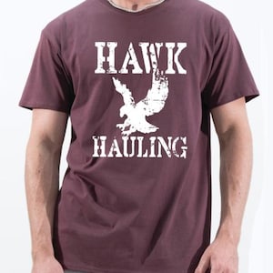 Hawk Hauling T Shirt GT062 Unisex Style 100% Cotton Maroon