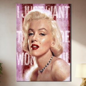 I Just Want Canvas Print | Marilyn Monroe Roll Canvas | Wall Art, Posters, Home Decor, Pictures, Paintings, Photos