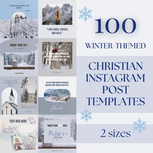 May include: A collection of 100 winter-themed Christian Instagram post templates in two sizes. The design features images of snowy landscapes, inspirational quotes, and text boxes for customization. The color palette includes blues and whites.