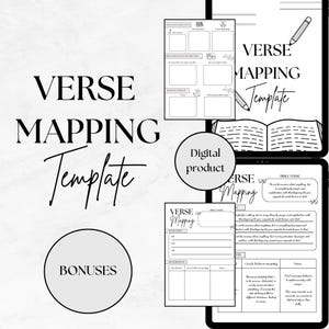 May include: A printable digital product for mapping out Bible verses. The image shows a black and white template with sections for the verse, key words, Greek and Hebrew meanings, and notes. The text "VERSE MAPPING Template" is at the top of the page.