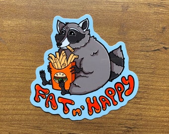 Raccoon with French fries - fan n' happy, adorable trash panda cute 3" vinyl sticker