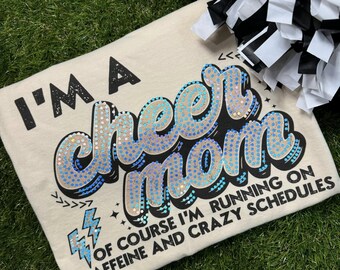 I&#39;m a Cheer Mom Spangled Tee