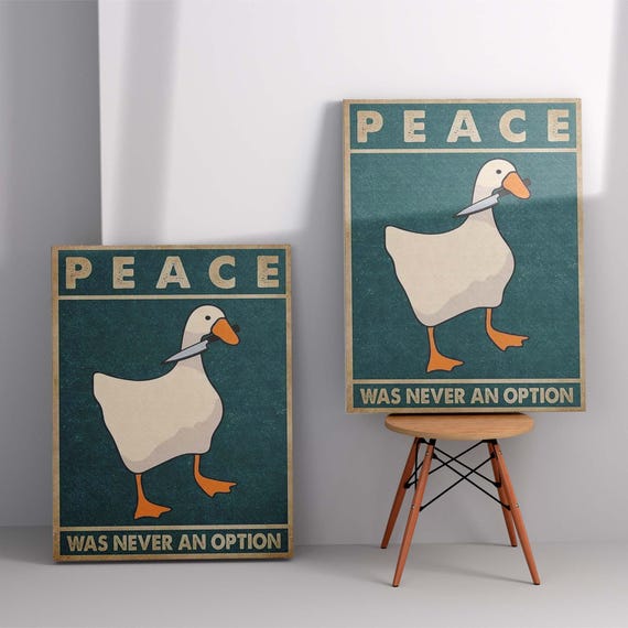 Funny Goose Art, Meme Poster, Gamer Room Decor, Peace Was Never An Option, Retro Wall Art, Joke Canvas, Nerd Gift, Animal Humor, Geek Room