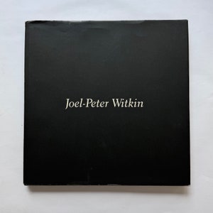 JOEL-PETER WITKIN: Photographs, 1985 Twelvetrees Press, Hardcover Signed