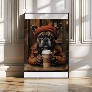 French Bulldog Wall Art, Cute Dog Drinking Coffee Print, Funny Dog Lovers Gift, Dog Café Décor, Frenchie Art Poster, Quirky Animal Artwork
