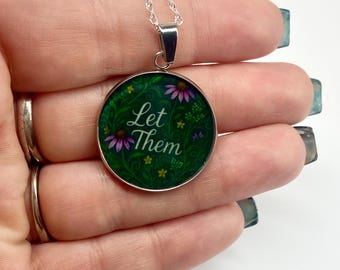 Collar con colgante "Déjalos" – Joyería floral de acero inoxidable con mensaje de empoderamiento