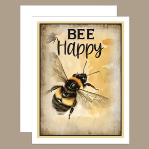 Vintage Bee Happy Card: Rustic Art with Uplifting Message