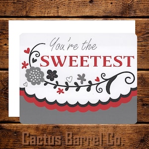 You're the Sweetest Card: Red & Black Floral Love Note