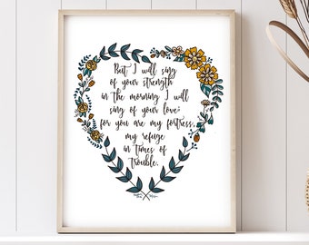 Sing of Your Strength in the Morning - Psalm 29:16 - Digital Bible Verse Art | Scripture Print