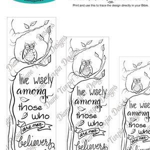 Bible Journaling Verse Art - Margin Art -Coloring Bookmark featuring Colossians 4:5 Live Wisely