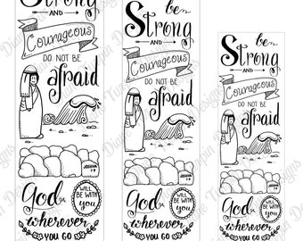 Bible Journaling Verse Art - Margin Art - Bookmark featuring Joshua 1:9 - Be Strong and Courageous