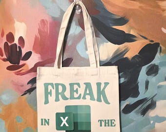 Freak in the Sheets Tote Bag