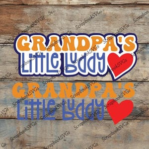 Scarica solo il file SVG del piccolo amico del nonno, titolo di famiglia, carta per patchwork, album, titolo di maglietta per neonati, macchina da taglio