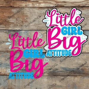 SVG Bambina grande atteggiamento carta pezzo scrapbook titolo macchina da taglio file download solo file