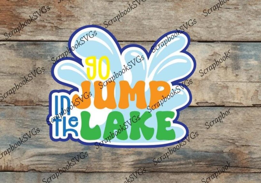 SVG Go Jump in the Lake Beach Vacation Travel Title Paper Piecing ...