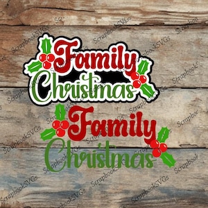 SVG Famiglia Natale titolo cartaceo pezzo scrapbook titolo maglietta di Natale macchina da taglio file download solo file