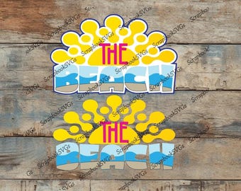 SVG The Beach vacation travel title paper piecing scrapbook title vacation shirt cutting machine file download file only