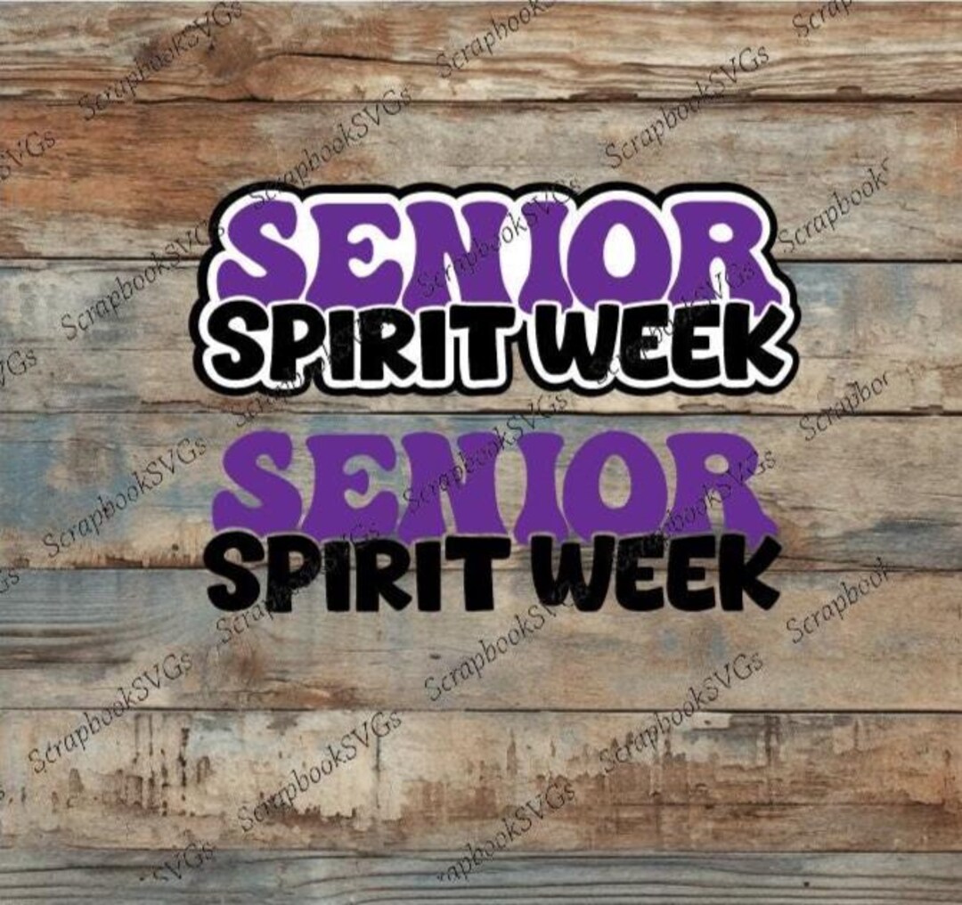 Graduation Spirit Week Senior Spirit Week SVG, School Graduation Scrapbook Title (digital ...