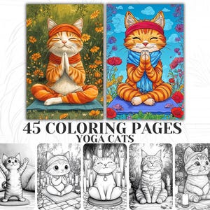 45 Yoga Cats Coloring Pages for Adults, PDF Printable Greyscale Coloring Sheets, Kawaii Pets, Animals Coloring Book for Kids, Pet Coloring