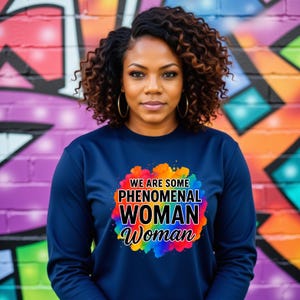 Phenomenal Woman PNG: Inspirational Pride T-Shirt Graphic (Digital Download)