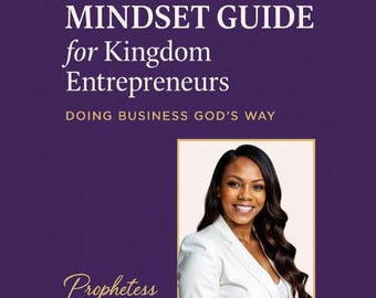Prayer & Mindset Guide for Kingdom Entrepreneurs | Christian Business PDF | Faith-Based Entrepreneur Digital Download