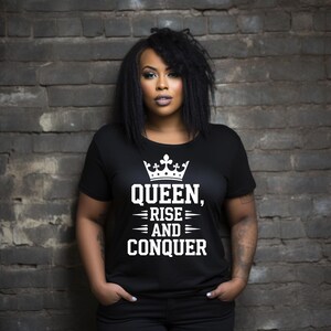 Queen Rise and Conquer Svg Png | Motivation Svg Png | Positive Svg Png | Inspiration Svg PNG | Encouragement Svg Png Digital Download