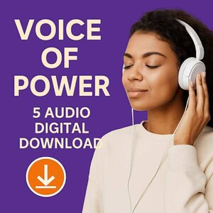 May include: A woman wearing white headphones, with the text "VOICE OF POWER" and "5 AUDIO DIGITAL DOWNLOAD" on a purple background. An orange circle with a downward arrow is also visible.