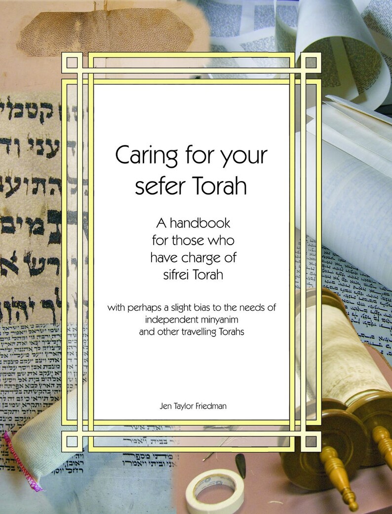Caring for your sefer Torah, 2nd edition image 1