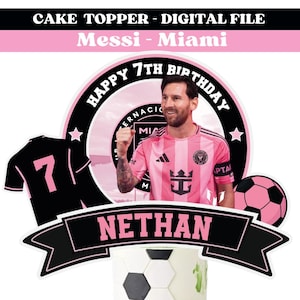 Cake topper Messi Miami | Messi birthday cake topper Custom | Messi party birthday | cake soccer | Printable Digital Download PNG
