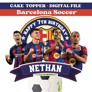 Cake topper Barcelona | Barcelona birthday cake topper Custom | Barcelona party birthday |cake topper soccer| Printable Digital Download PNG