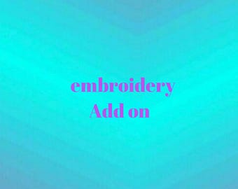 Embroidery add on